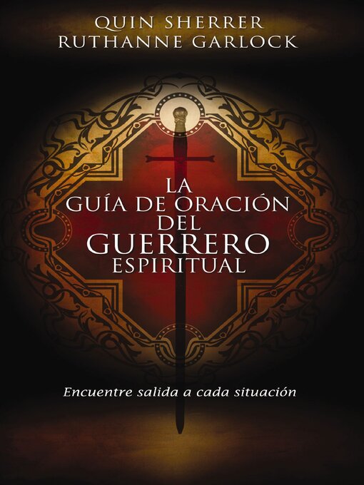 Title details for La guía de oración del guerrero espiritual by Quin M. Sherrer - Available